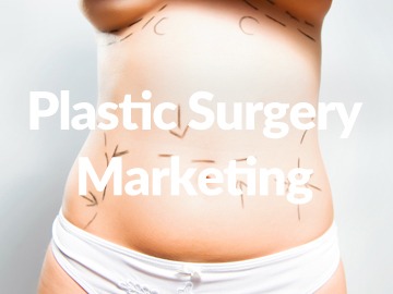 Cosmetic Plastic Surgery Marketing Tactics